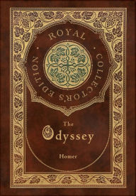 Title: The Odyssey (Royal Collector's Edition) (Case Laminate Hardcover with Jacket), Author: Homer