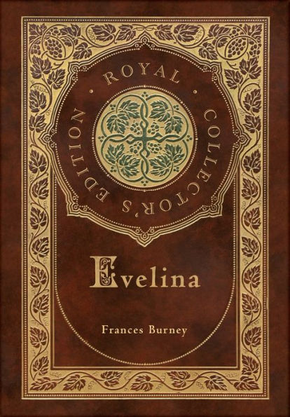 Evelina (Royal Collector's Edition) (Case Laminate Hardcover with Jacket)