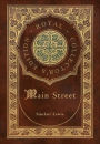 Main Street (Royal Collector's Edition) (Case Laminate Hardcover with Jacket)