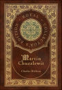 Martin Chuzzlewit (Royal Collector's Edition) (Case Laminate Hardcover with Jacket)