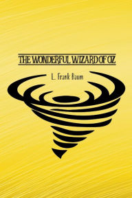 Title: The Wonderful Wizard of Oz, Author: L Baum