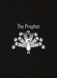 Title: The Prophet, Author: Kahlil Gibran