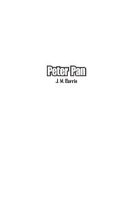 Title: Peter Pan, Author: J. M. Barrie