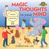 Title: Magic Thoughts in Your Mind, Author: Christine Lee