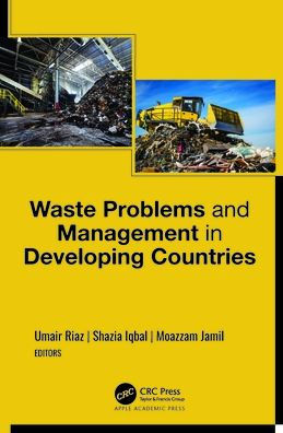 Waste Problems and Management in Developing Countries