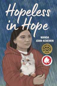 Title: Hopeless in Hope, Author: Wanda John-Kehewin