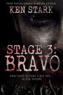 Stage 3: Bravo