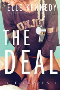 Title: The Deal (Off-Campus, #1), Author: Elle Kennedy