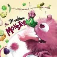 Title: The Mealtime Monster, Author: Jessica Williams