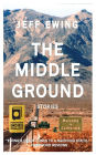 The Middle Ground: Stories