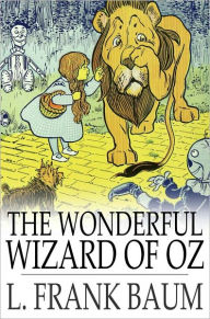 Title: The Wonderful Wizard of Oz, Author: L. Frank Baum