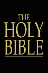 Title: The Holy Bible: Old and New Testaments, King James Version, Author: Unknown
