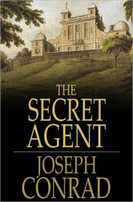 Title: The Secret Agent: A Simple Tale, Author: Joseph Conrad