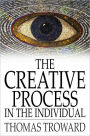 The Creative Process in the Individual