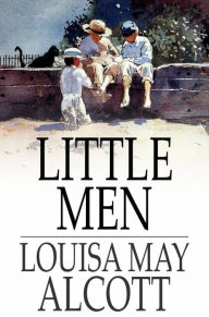 Title: Little Men: Life at Plumfield with Jo's Boys, Author: Louisa May Alcott