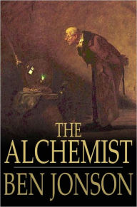 Title: The Alchemist: A Play, Author: Ben Jonson