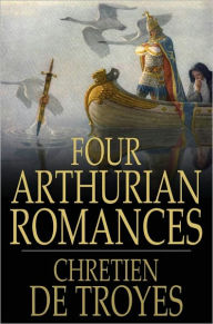 Four Arthurian Romances