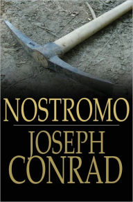 Nostromo: A Tale of the Seaboard