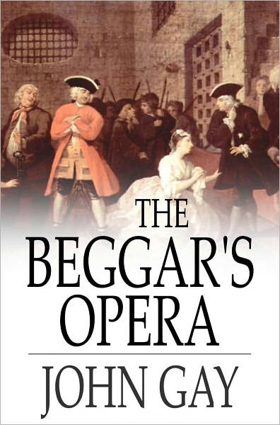 The Beggars Opera Edition 1 By John Gay 9780803253612 Paperback