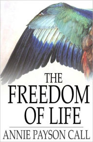 The Freedom of Life