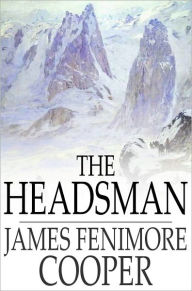 The Headsman: The Abbaye des Vignerons