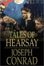 Tales of Hearsay