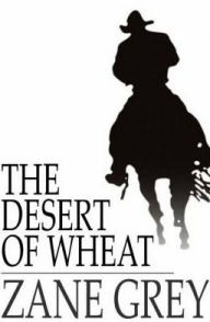 The Desert of Wheat