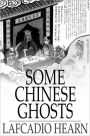 Some Chinese Ghosts