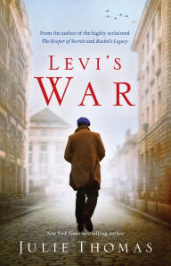 Title: Levi's War, Author: Julie Thomas