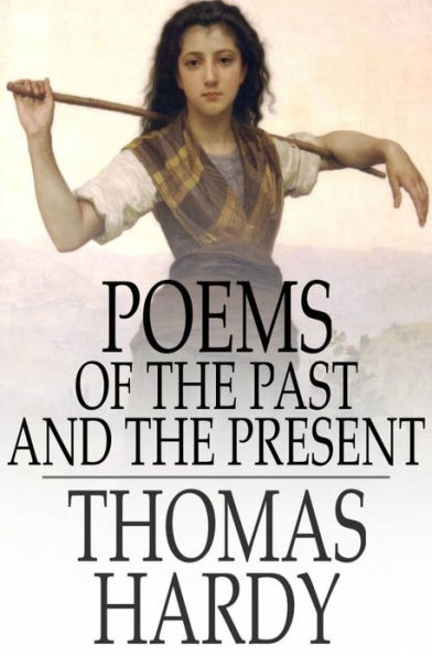 Poems of the Past and the Present