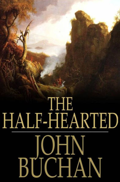 The Half-Hearted