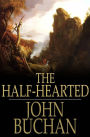 The Half-Hearted