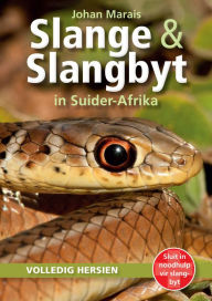 Title: Slange & Slangbyt in Suider-Afrika, Author: Johan Marais