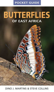 Title: Pocket Guide Butterflies of East Africa, Author: Dino J. Martins