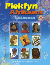 Title: Piekfyn Afrikaans Leesboek Graad 8 Eerste Addisionele Taal, Author: Riens Vosloo