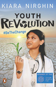 Title: Youth Revolution: #BeTheChange, Author: Kiara Nirghin
