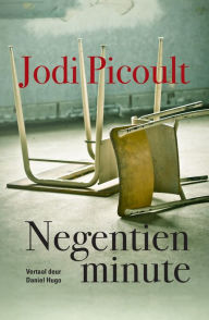 Title: Negentien Minute, Author: Jodi Picoult