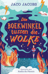 Title: Die Boekwinkel Tussen die Wolke, Author: Jaco Jacobs