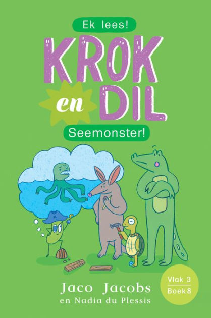 krok-en-dil-vlak-3-boek-8-seemonster-by-jaco-jacobs-nadia-du-plessis-ebook-nook-kids