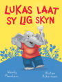 Diere maniere: Lukas laat sy lig skyn