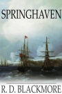 Springhaven: A Tale of the Great War