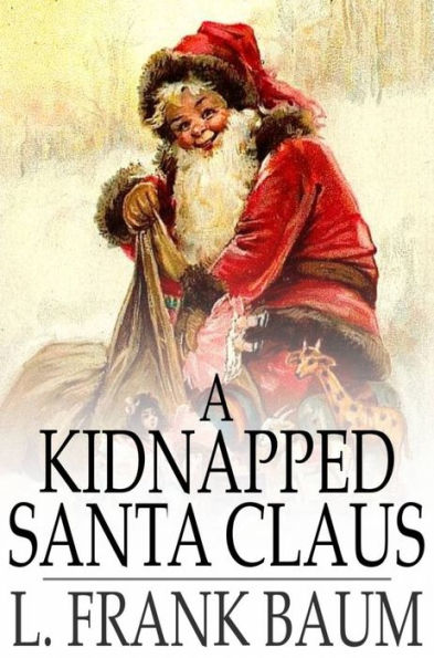 A Kidnapped Santa Claus