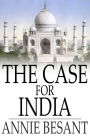 The Case for India