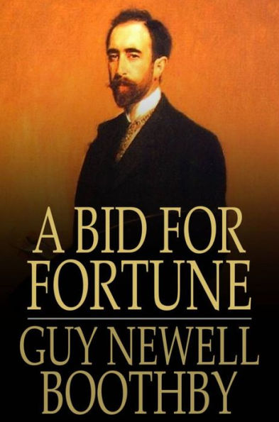 A Bid for Fortune: Or Dr. Nikola's Vendetta