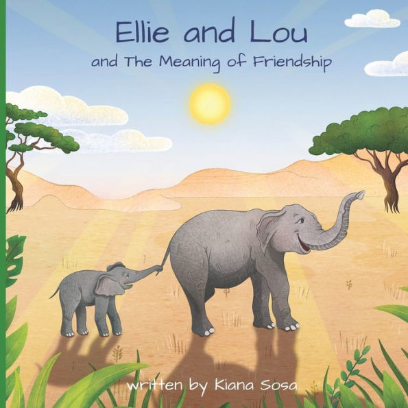 Ellie and Lou: and The Meaning of Friendship