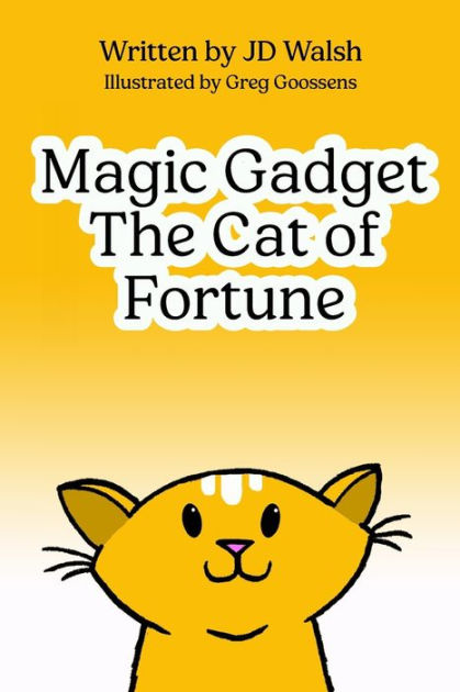 Magic Gadget the Cat of Fortune|Paperback