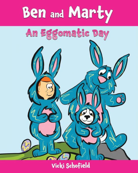 Ben and Marty: An Eggomatic Day