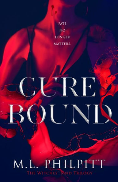 Cure Bound: A Dark Vampire Paranormal Romance
