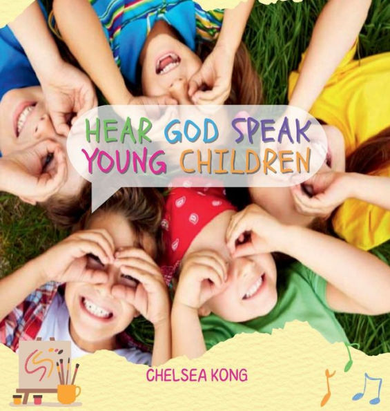 Hear God Speak: Young Children