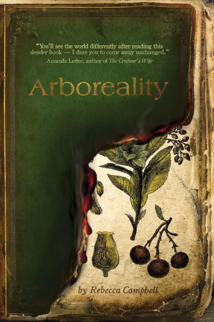 Arboreality by Rebecca Campbell ⋆ Stelliform Press